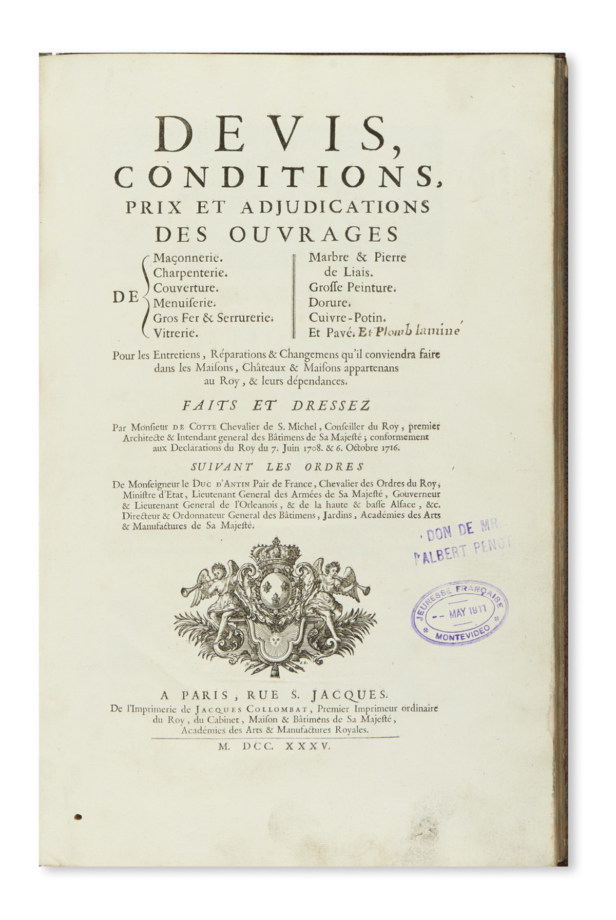 ARCHITECTURE.  Cotte, Robert de. Devis, Conditions, Prix et Adjudications des Ouvrages de Maçonnerie [etc.]. 22 parts in one vol.  1735